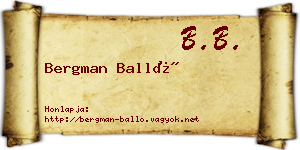 Bergman Balló névjegykártya